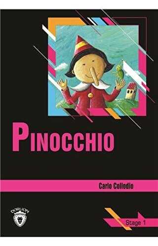 Pinocchio Stage 1 İngilizce Hikaye - Dorlion Yayınları