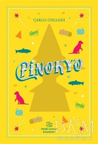 Pinokyo - İthaki Çocuk Yayınları