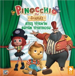 Pinokyo ve Arkadaşları - Ateş Yiyen’in Büyük Tiyatrosu - 1