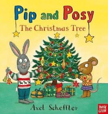 Pip and Posy: The Christmas Tree Board Book - 1