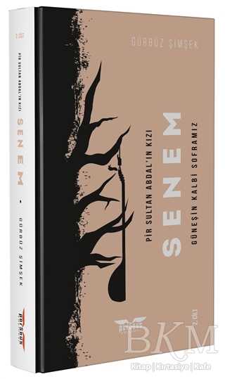 Pir Sultan Abdal`ın Kızı Senem Cilt: 2 - Perseus