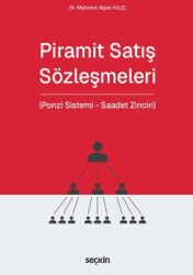 Piramit Satış Sözleşmeleri - Seçkin Yayıncılık