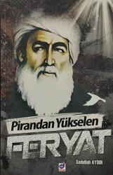 Pirandan Yükselen Feryat - Dua Yayınları