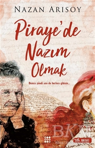 Piraye`de Nazım Olmak - Dokuz Yayınları