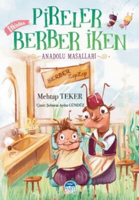 Pireler Berber İken - Anadolu Masalları - 1