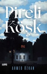 Pireli Köşk - Lumo Yayın Grubu