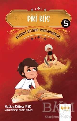 Piri Reis - Gi·zemli· Ki·tabın Kahramanları 5 - 2