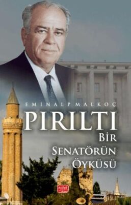 Pırıltı - Bir Senatörün Öyküsü - 1