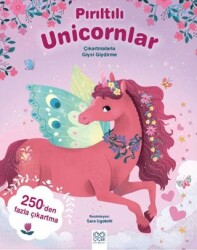 Pırıltılı Unicornlar – Çıkartmalarla Giysi Giydirme - 1001 Çiçek Kitaplar