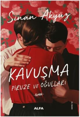 Kavuşma: Piruze ve Oğulları kapağı