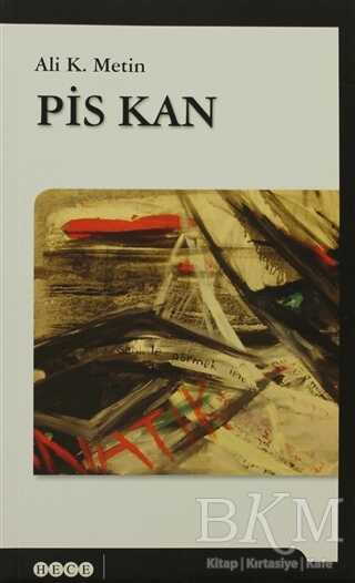 Pis Kan - Hece Yayınları