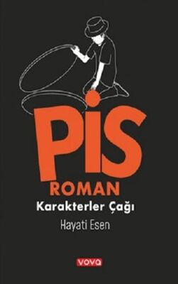 Pis Roman Karakterler Çağı 1 - 1