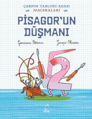 Pisagor’un Düşmanı - Çarpım Tablosu Adası Maceraları - 1