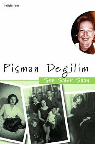 Pişman Değilim - İletişim Yayınevi