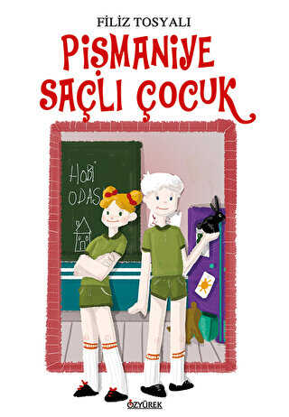 Pişmaniye Saçlı Çocuk - Özyürek Yayınları