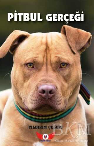 Pitbul Gerçeği - Minel Yayın