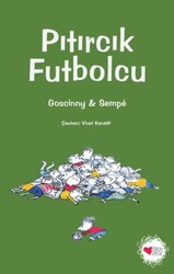 Pıtırcık Futbolcu - Can Çocuk Yayınları