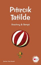 Pıtırcık Tatilde - Can Çocuk Yayınları