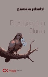 Piyangocunun Ölümü - Cumhuriyet Kitapları