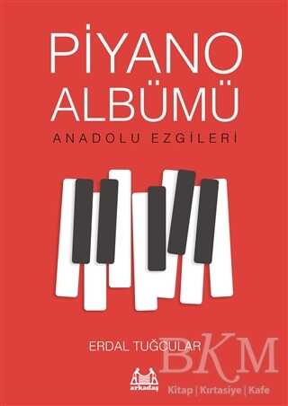 Piyano Albümü - Arkadaş Yayınları
