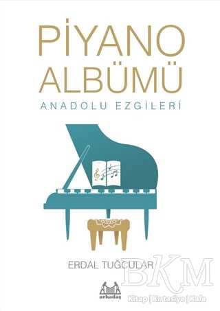 Piyano Albümü Anadolu Ezgileri