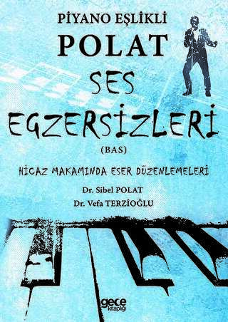 Piyano Eşlikli Polat Ses Egzersizleri Bas