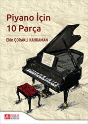 Piyano İçin 10 Parça - Pegem Akademi Yayıncılık