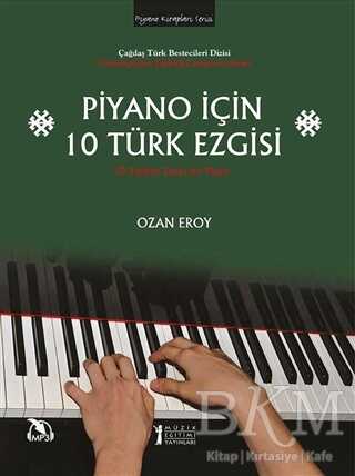 Piyano İçin 10 Türk Ezgisi