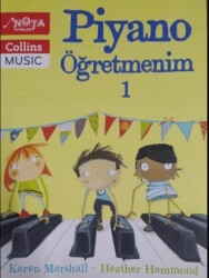 Piyano Öğretmenim 1 - Nota Yayınları 