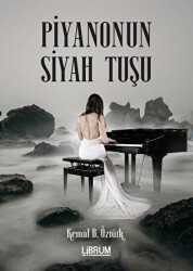 Piyanonun Siyah Tuşu - Librum Kitap