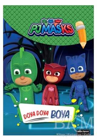 Pjmasks - Doya Doya Boya - Doğan Egmont Yayıncılık