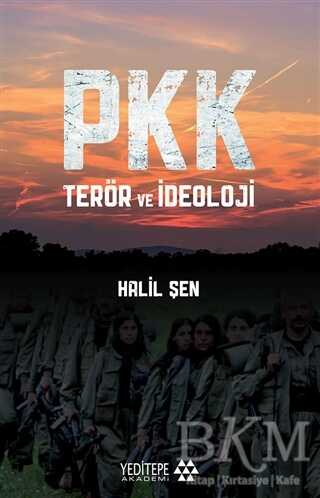 PKK Terör ve İdeoloji - Yeditepe Akademi