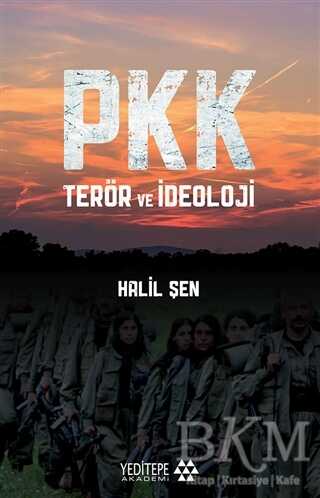PKK Terör ve İdeoloji