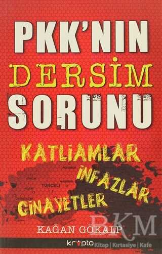 PKK’nın Dersim Sorunu