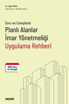 Planlı Alanlar İmar Yönetmeliği Uygulama Rehberi - 1