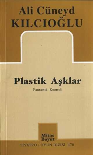 Plastik Aşklar - Mitos Boyut Yayınları