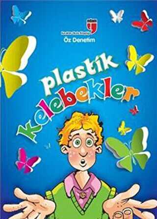 Plastik Kelebekler - EDAM