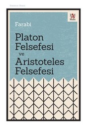 Platon Felsefesi ve Aristoteles Felsefesi - Panama Yayıncılık