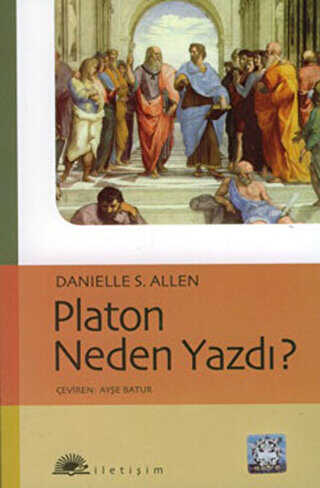 Platon Neden Yazdı? - 2
