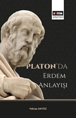 Platon’da Erdem Anlayışı kapağı