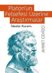 Platon’un Felsefesi Üzerine Araştırmalar - Say Yayınları