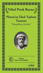 Platon`un İdeal Toplum Tasarımı - Çavdar Yayıncılık