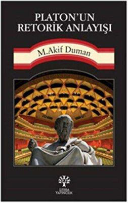 Platon’un Retorik Anlayışı kapağı