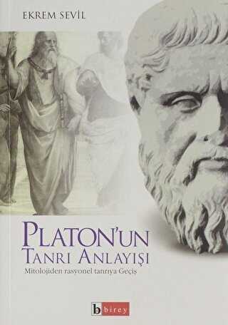 Platon`un Tanrı Anlayışı