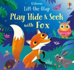 Play Hide and Seek with Fox: 1 - Usborne