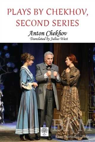 Plays by Chekhov, Second Series - 1