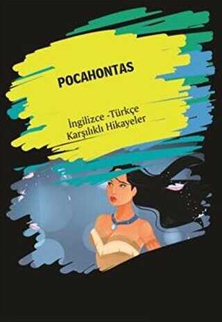 Pocahontas İngilizce Türkçe Karşılıklı Hikayeler