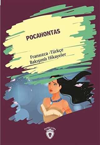 Pocahontas Pocahontas Fransızca Türkçe Bakışımlı Hikayeler