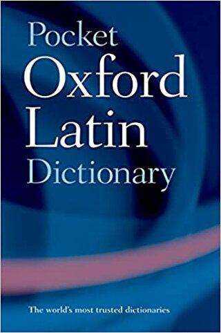 Pocket Oxford Latin Dictrionary