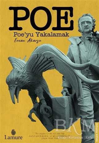 Poe`yu Yakalamak - Lamure Yayınları